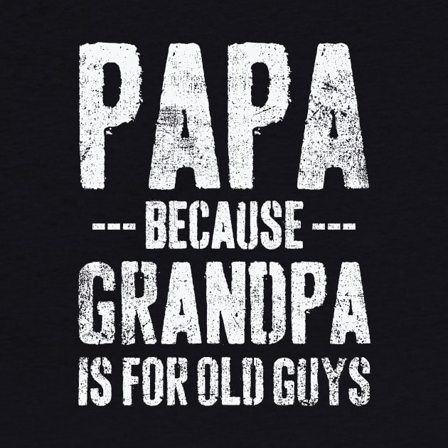 Papa Grandpa Grandfather Father's Day Vintage by CreativeGiftShop